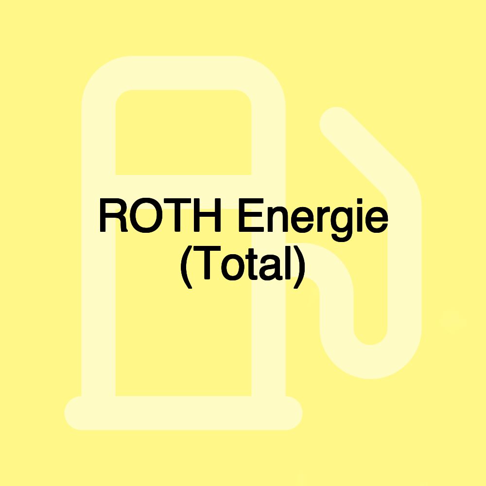 ROTH Energie (Total)