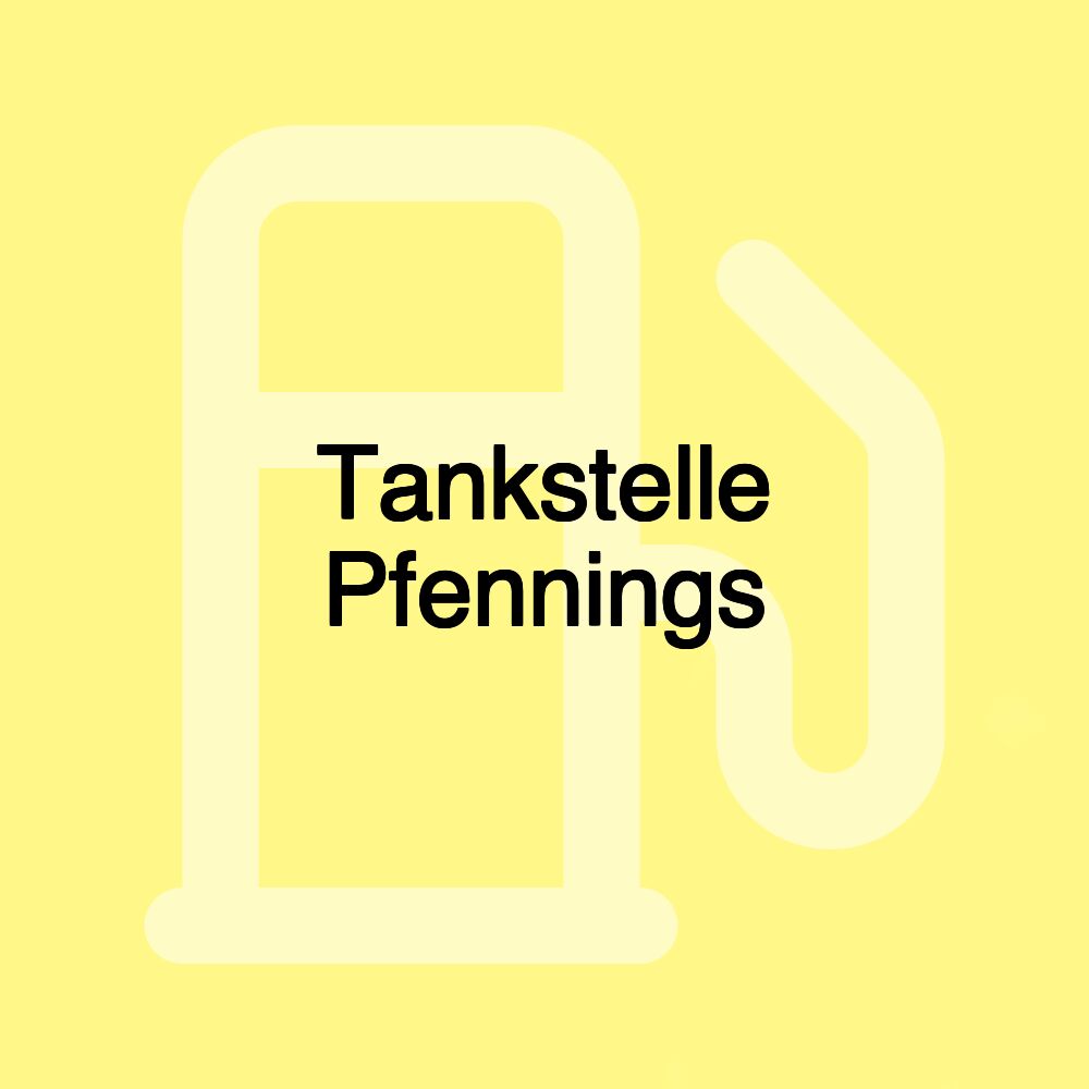 Tankstelle Pfennings