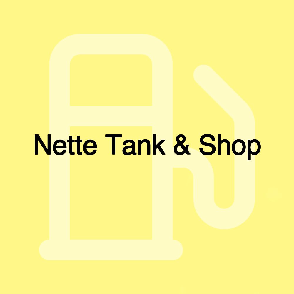 Nette Tank & Shop