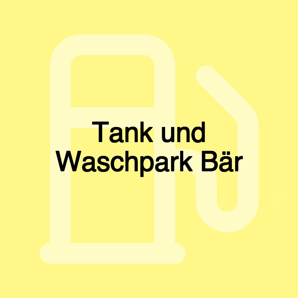 Tank und Waschpark Bär