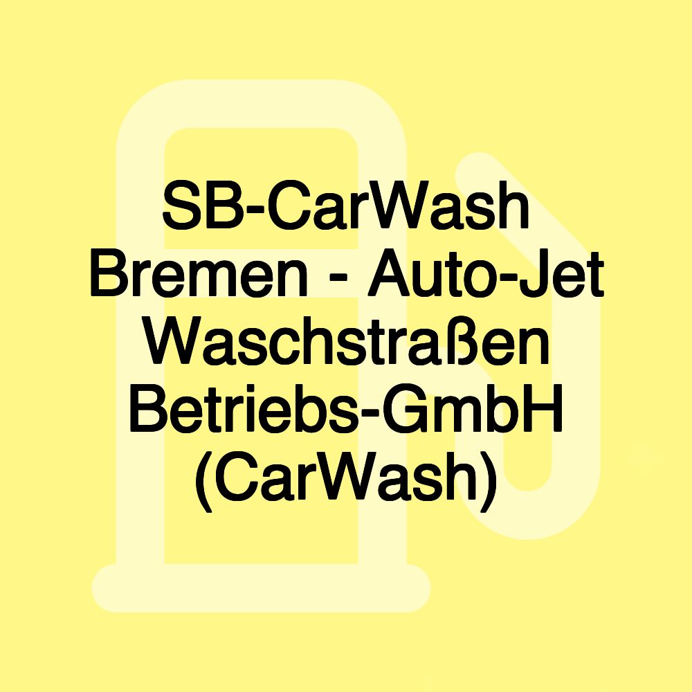 SB-CarWash Bremen - Auto-Jet Waschstraßen Betriebs-GmbH (CarWash)