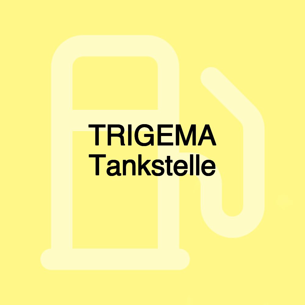 TRIGEMA Tankstelle