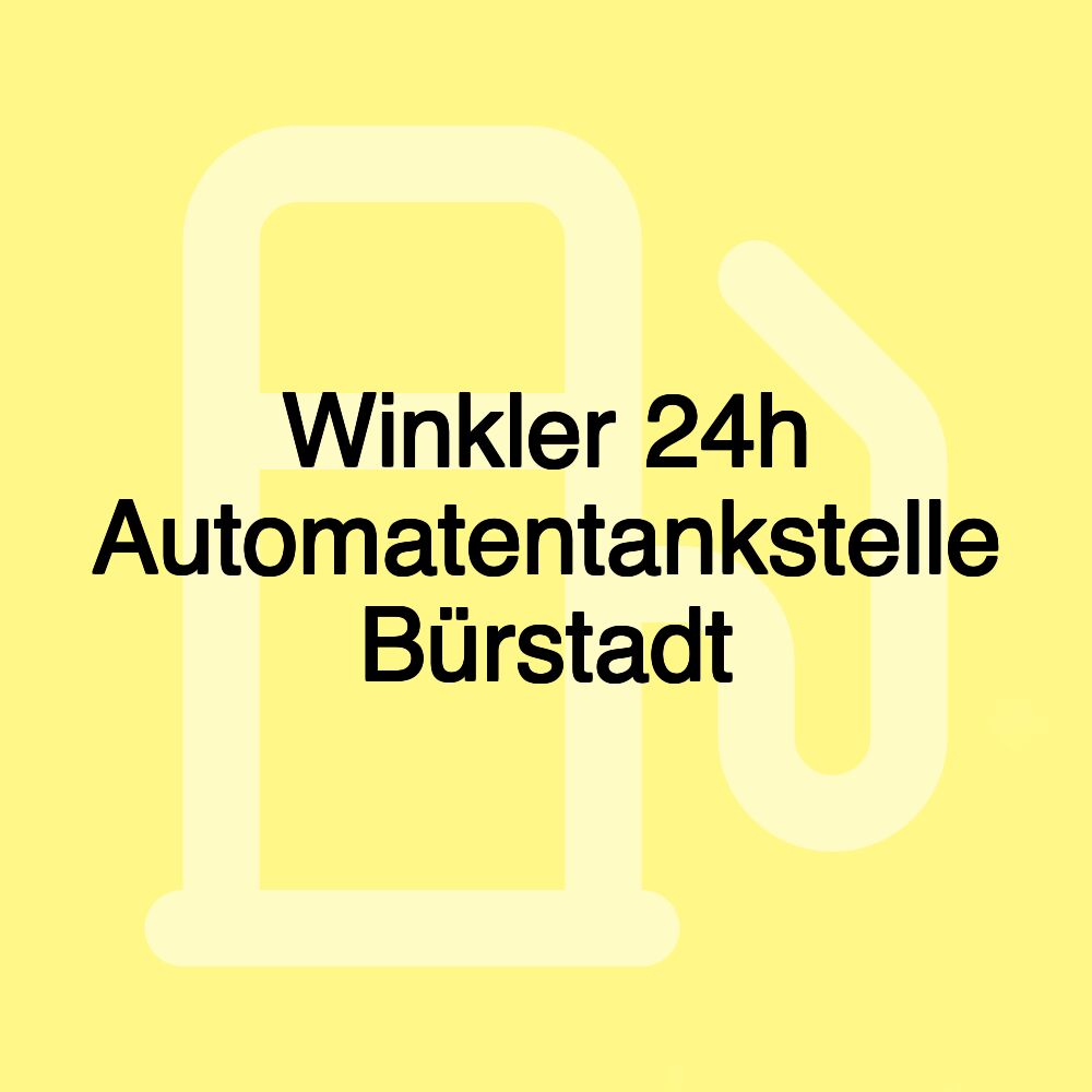 Winkler 24h Automatentankstelle Bürstadt