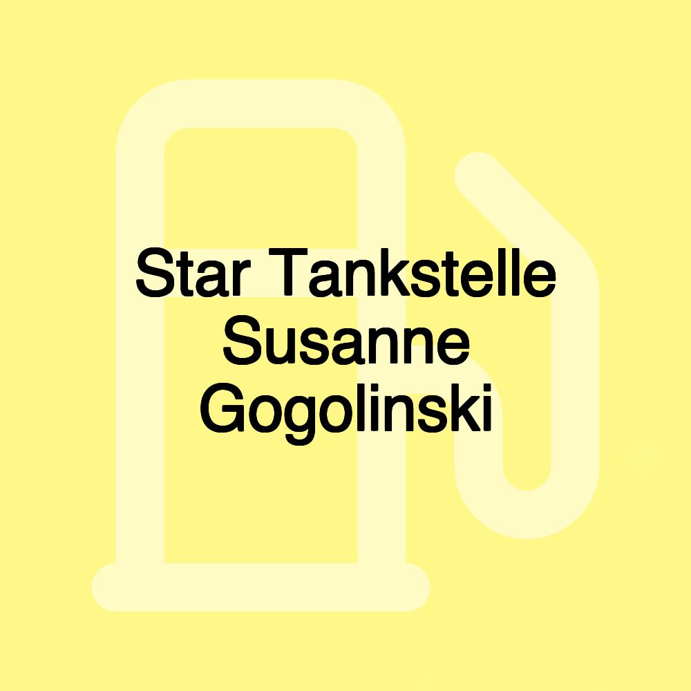 Star Tankstelle Susanne Gogolinski