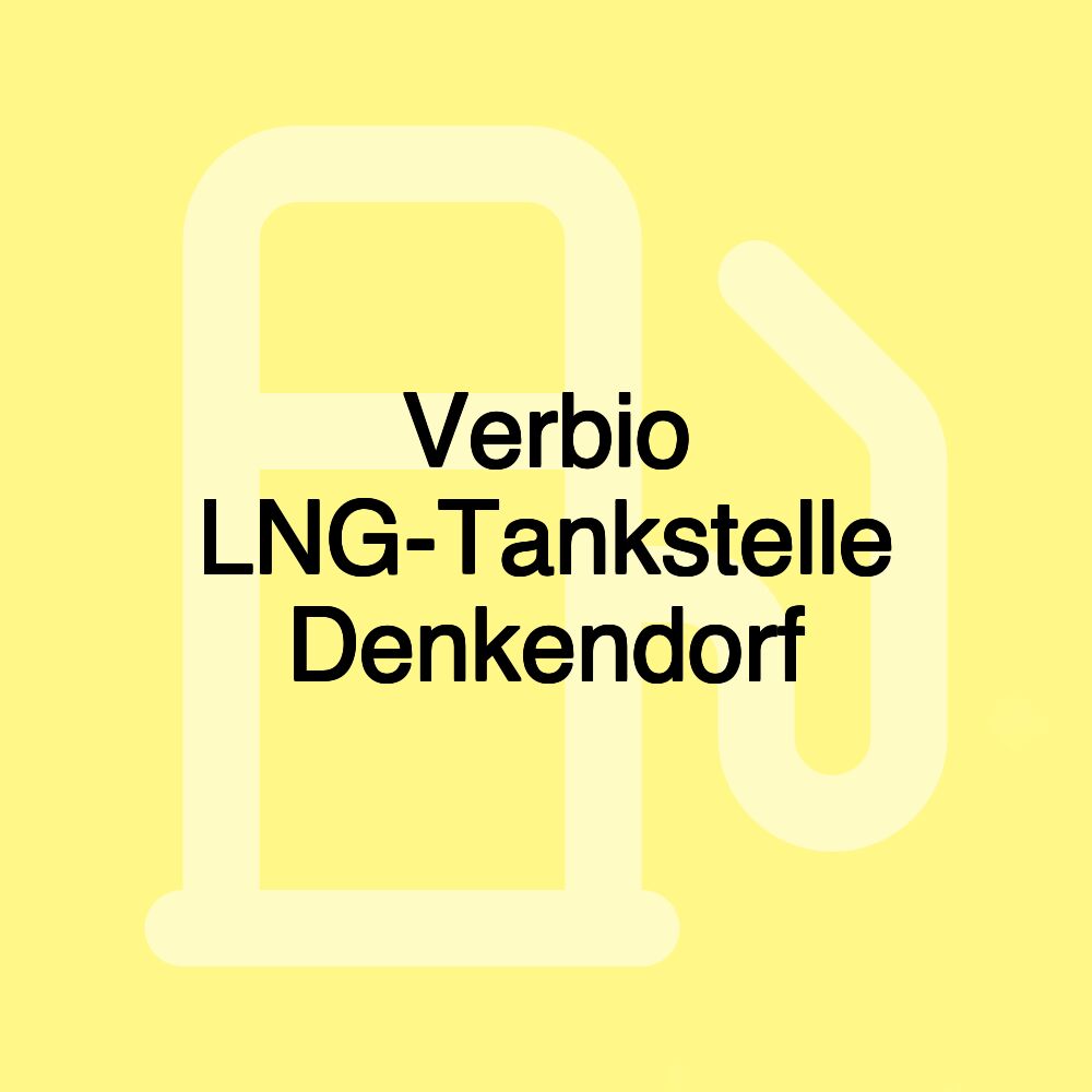 Verbio LNG-Tankstelle Denkendorf