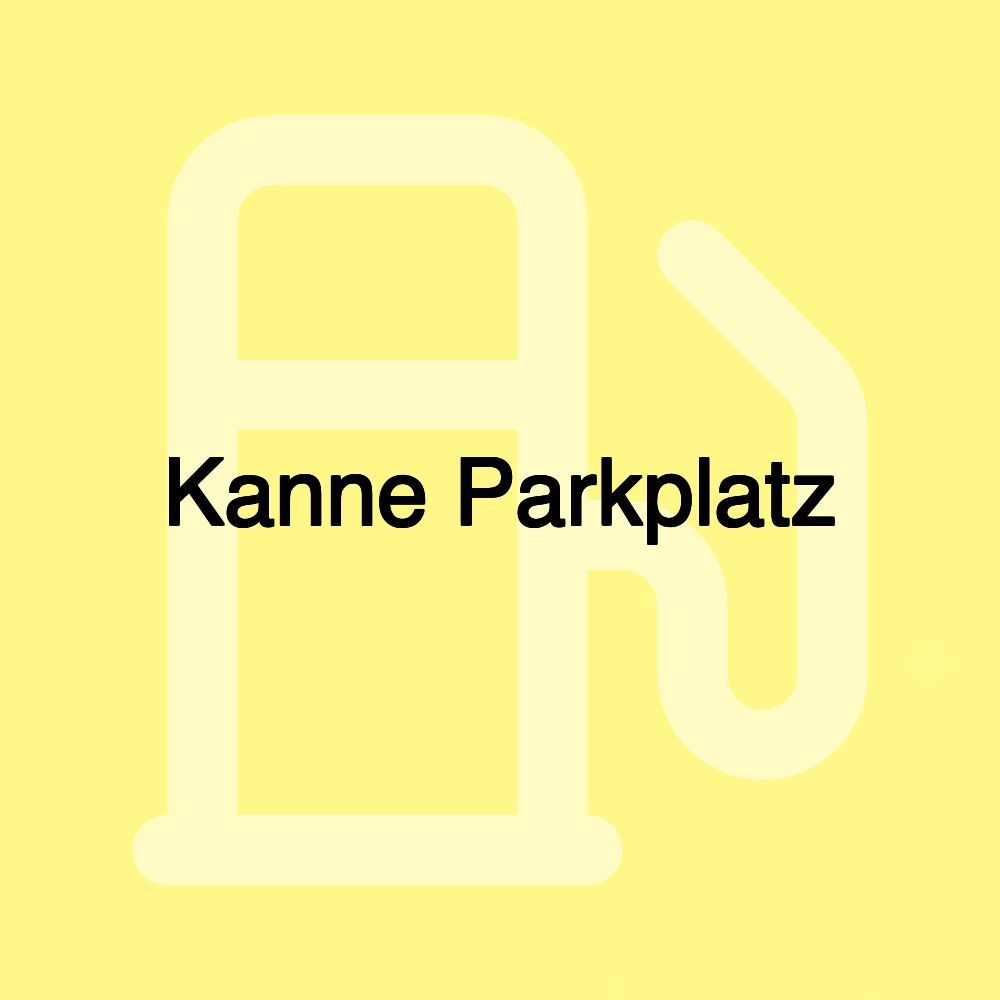 Kanne Parkplatz