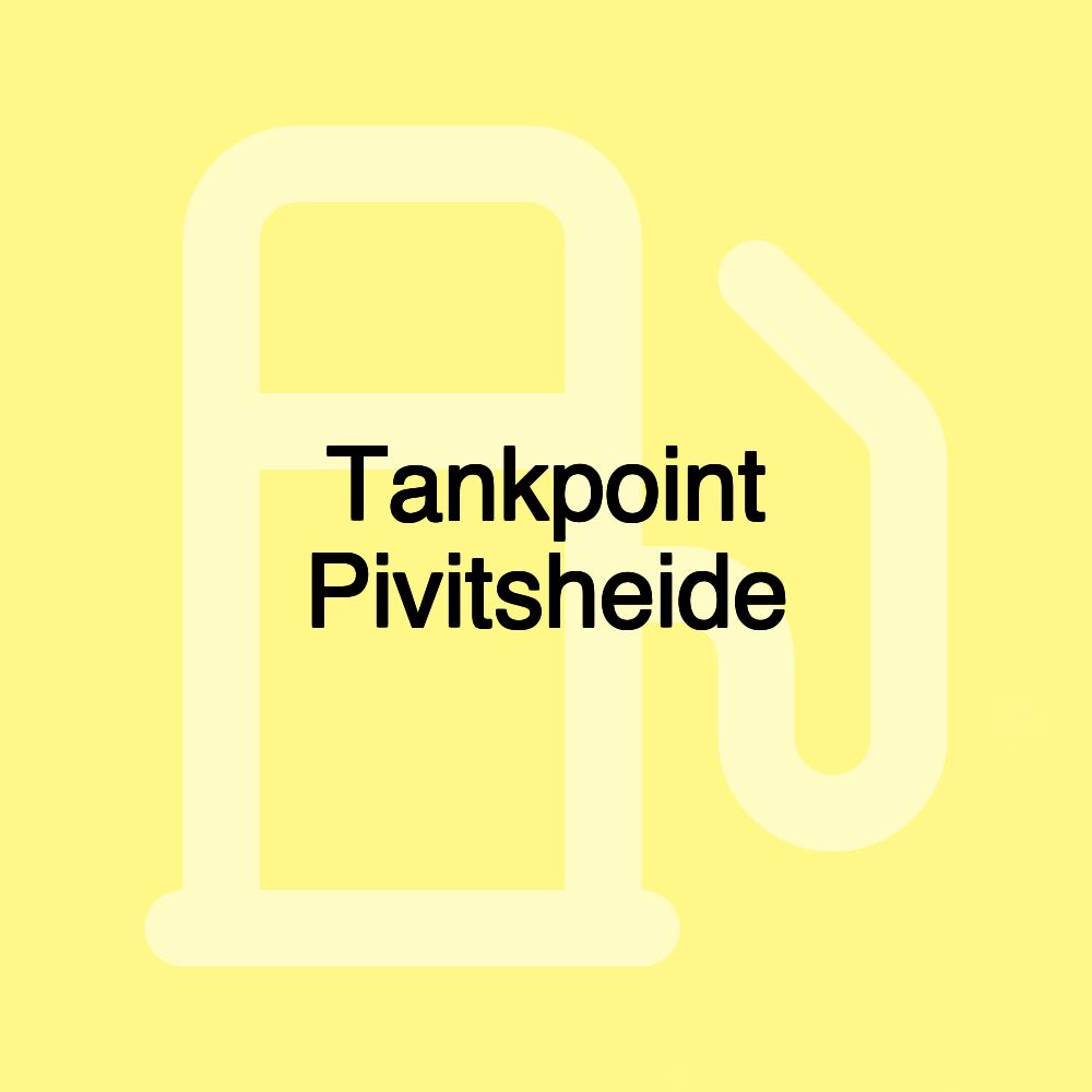 Tankpoint Pivitsheide