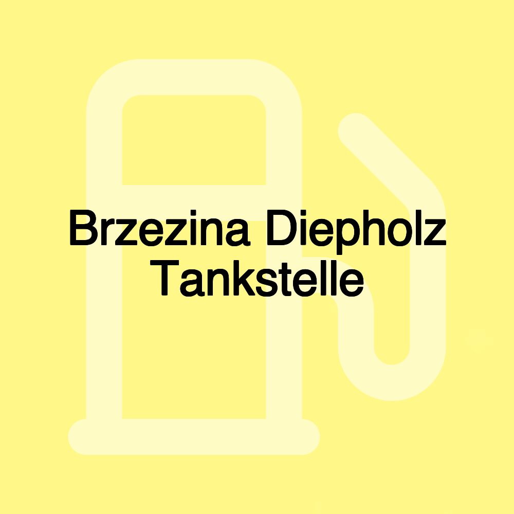 Brzezina Diepholz Tankstelle