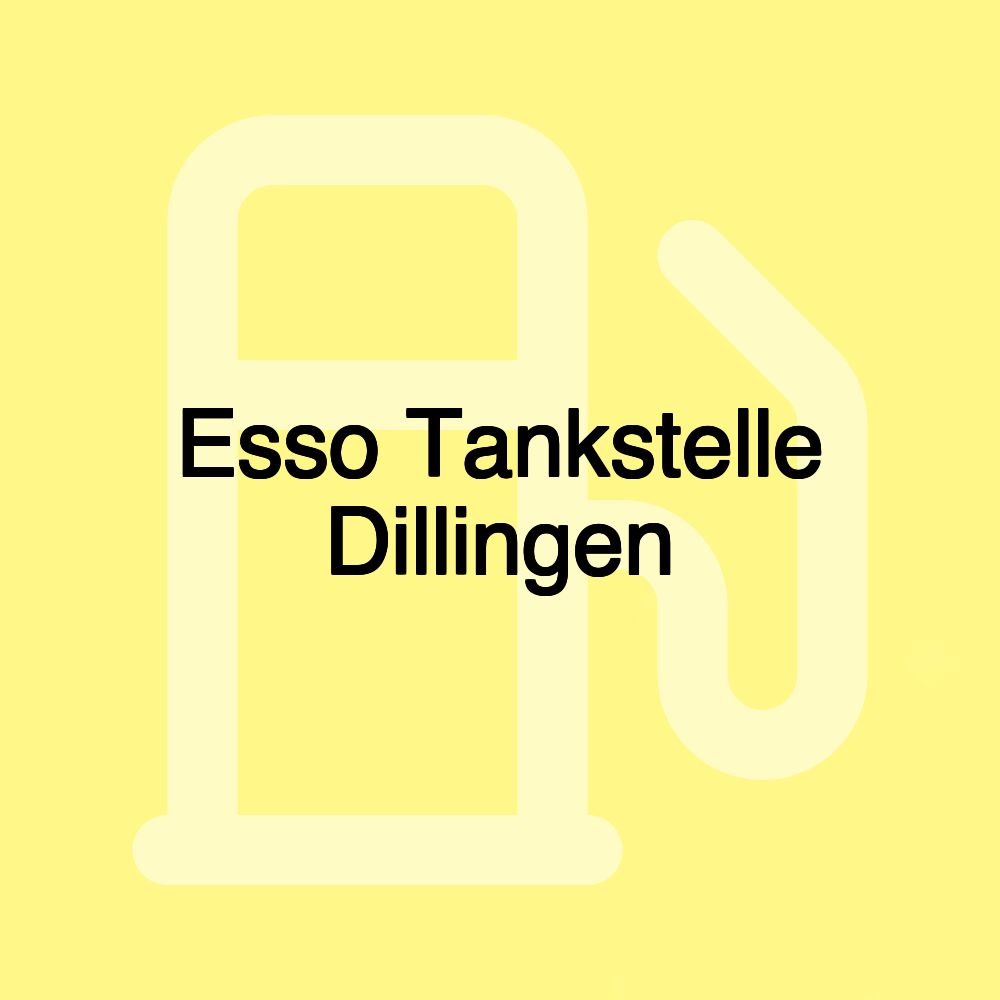 Esso Tankstelle Dillingen