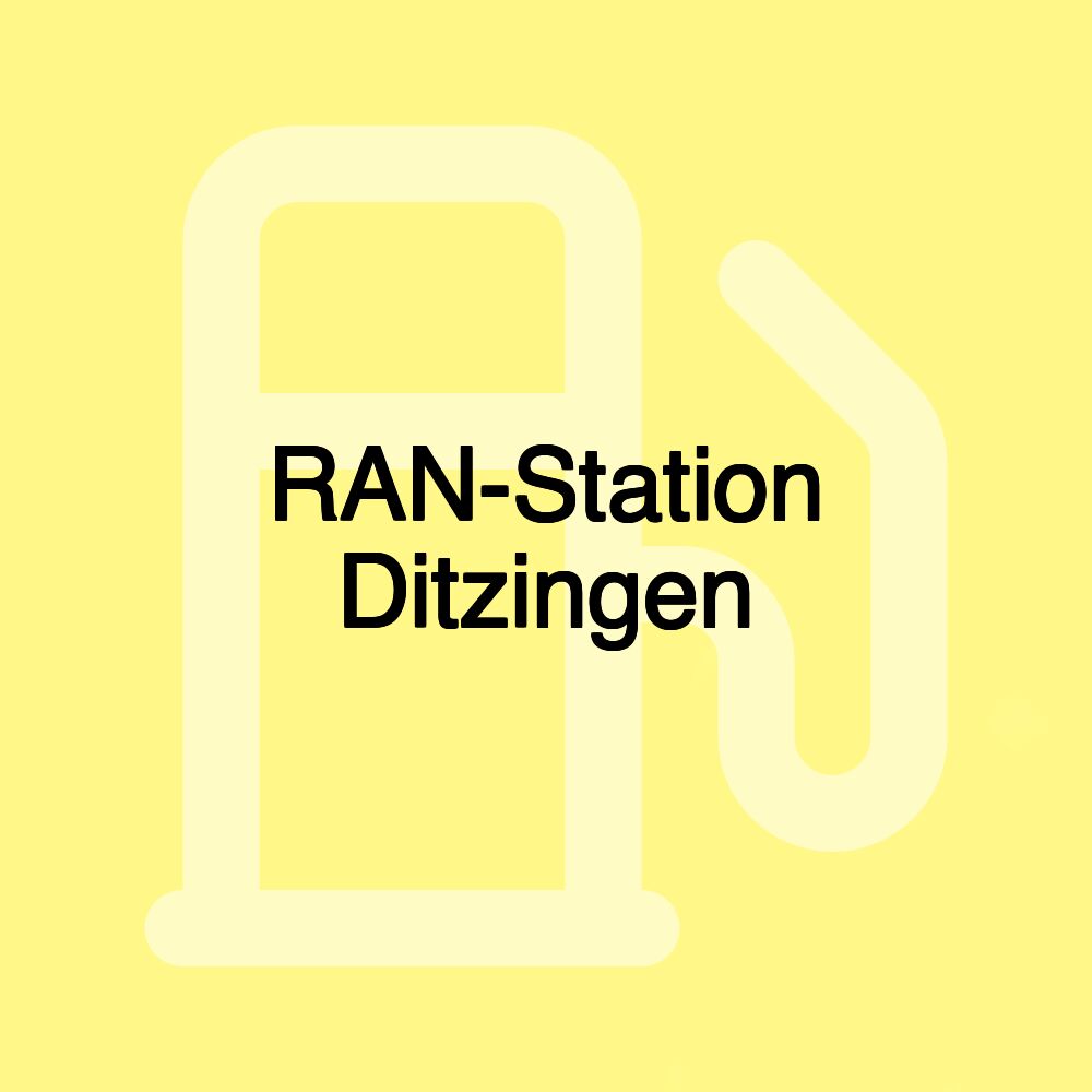 RAN-Station Ditzingen