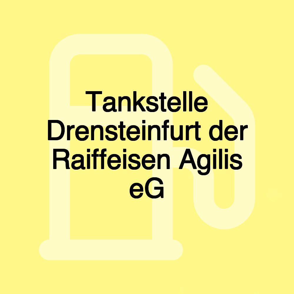 Tankstelle Drensteinfurt der Raiffeisen Agilis eG