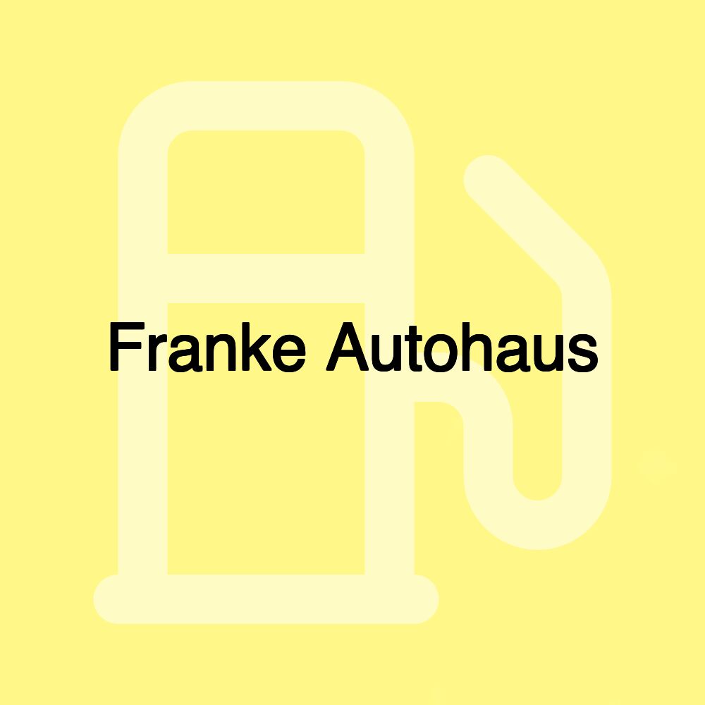 Franke Autohaus