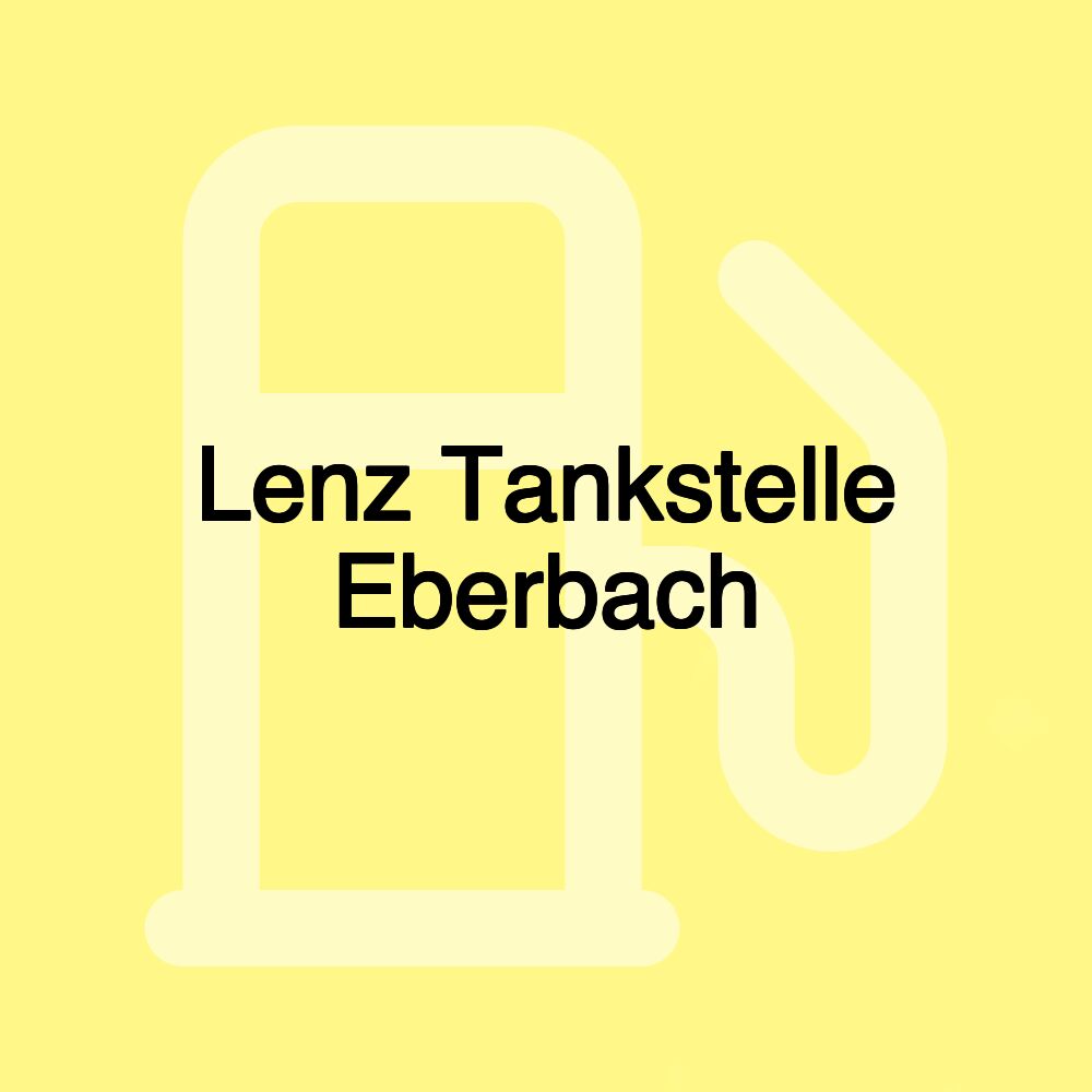 Lenz Tankstelle Eberbach