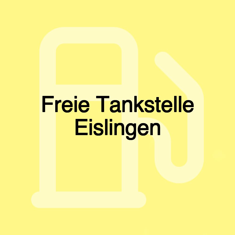 Freie Tankstelle Eislingen