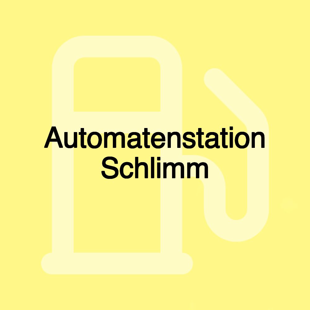 Automatenstation Schlimm