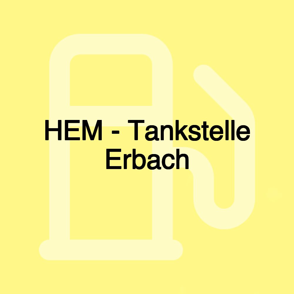 HEM - Tankstelle Erbach