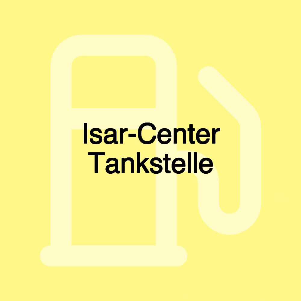 Isar-Center Tankstelle