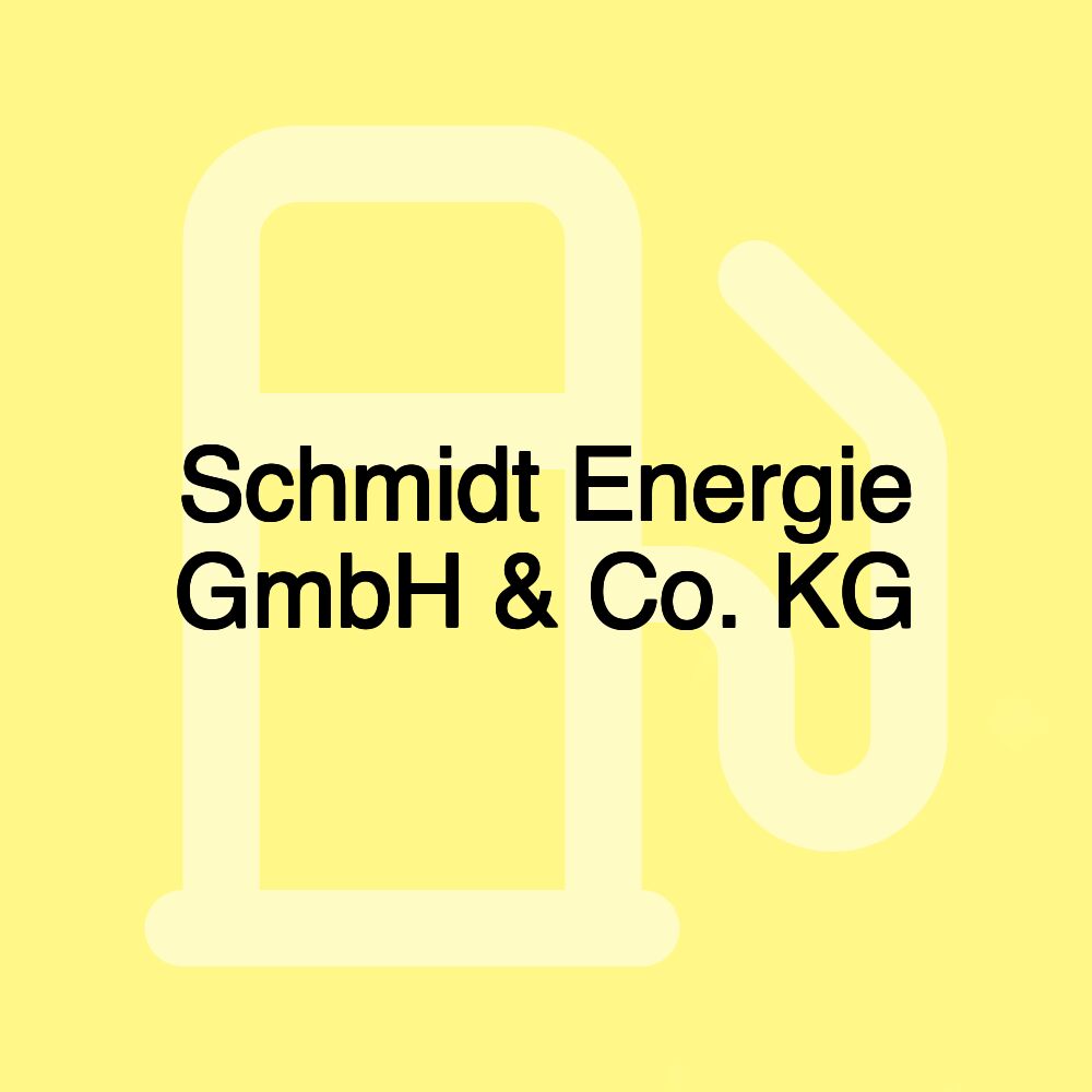 Schmidt Energie GmbH & Co. KG