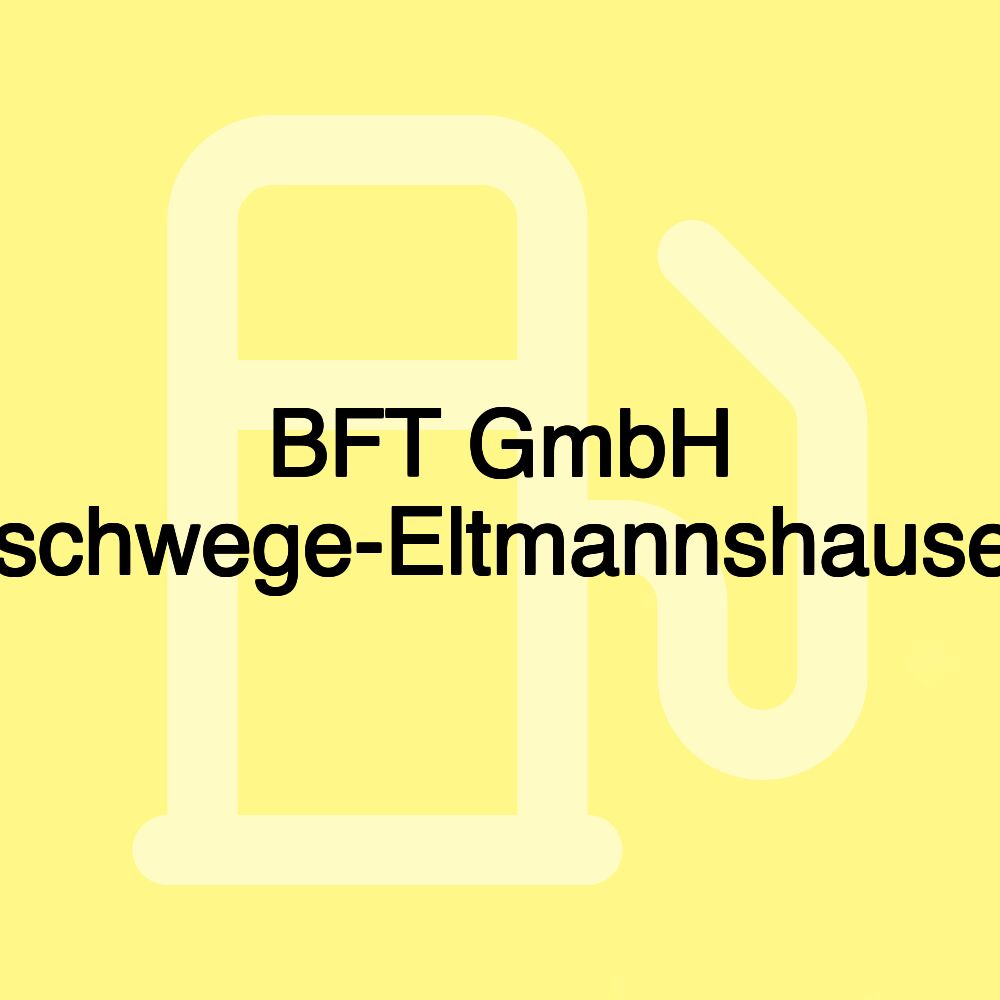 BFT GmbH Eschwege-Eltmannshausen