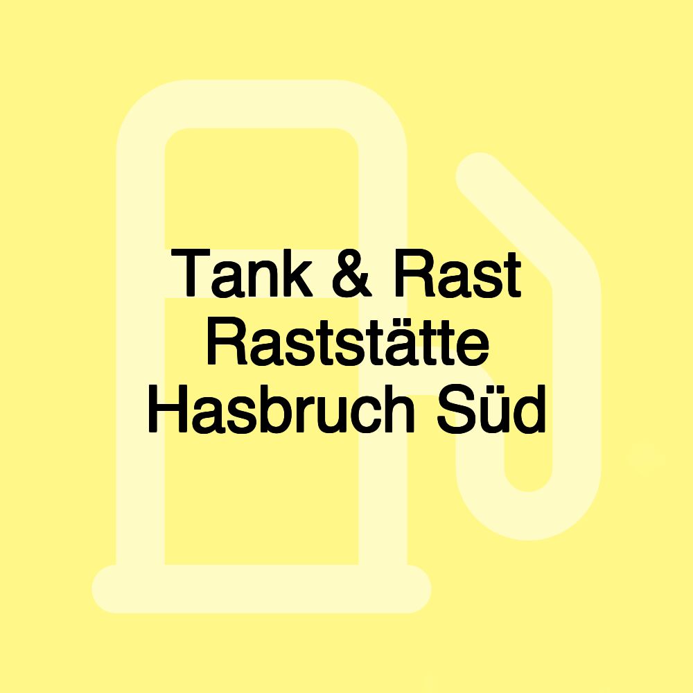 Tank & Rast Raststätte Hasbruch Süd