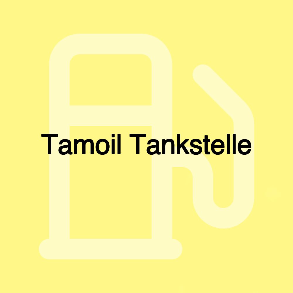 Tamoil Tankstelle