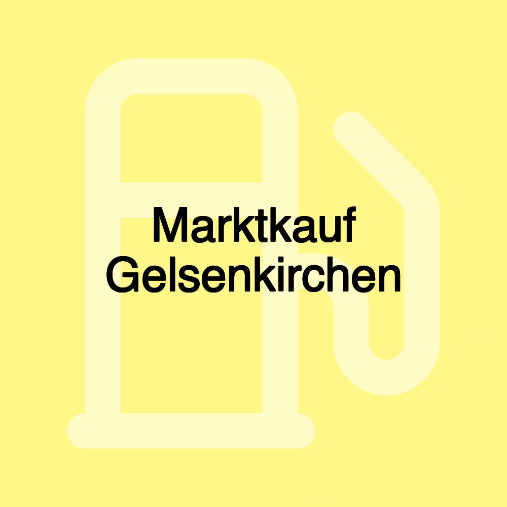 Marktkauf Gelsenkirchen