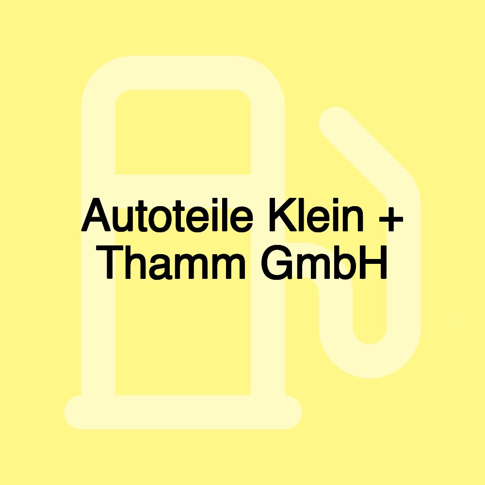 Autoteile Klein + Thamm GmbH