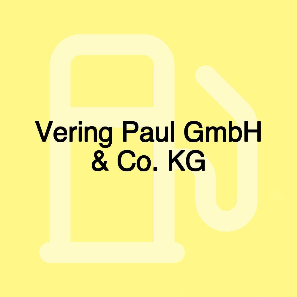 Vering Paul GmbH & Co. KG