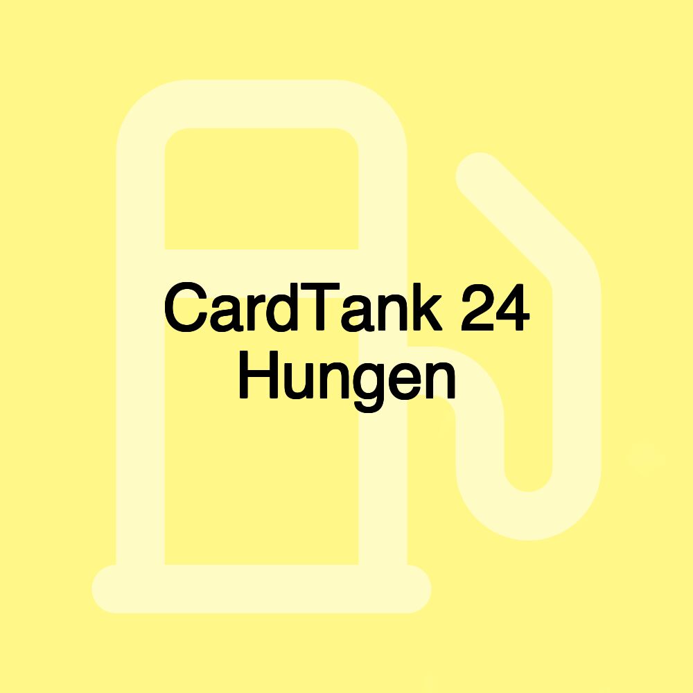 CardTank 24 Hungen