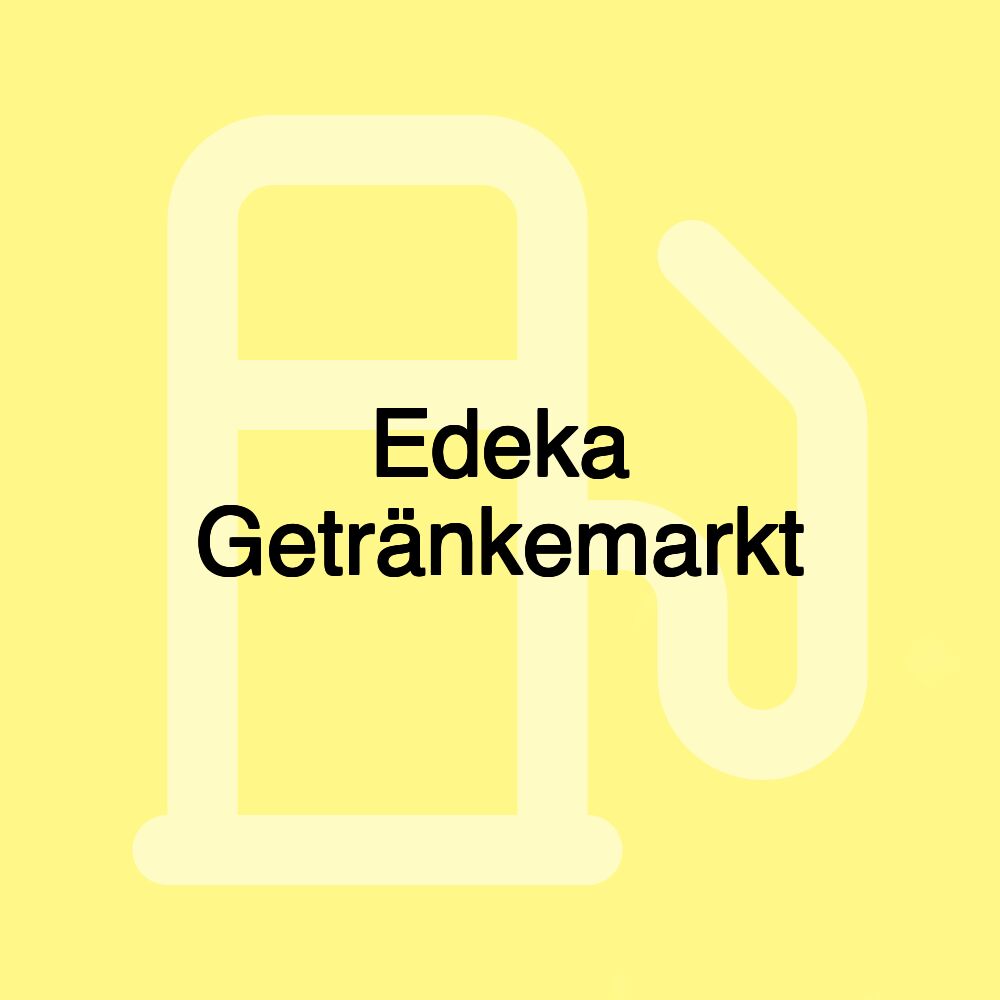 Edeka Getränkemarkt