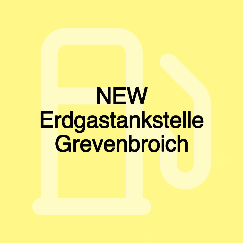 NEW Erdgastankstelle Grevenbroich