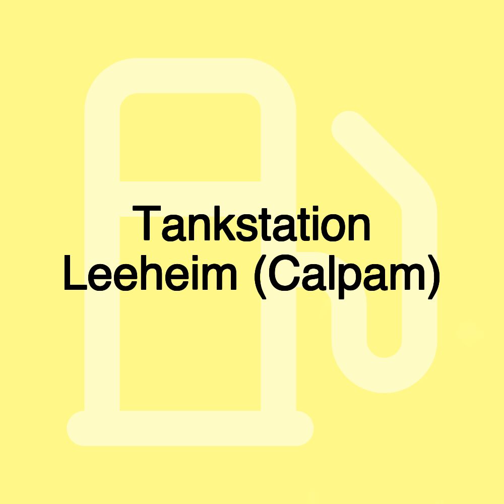 Tankstation Leeheim (Calpam)