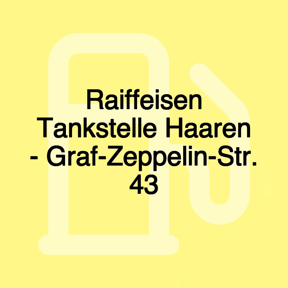 Raiffeisen Tankstelle Haaren - Graf-Zeppelin-Str. 43