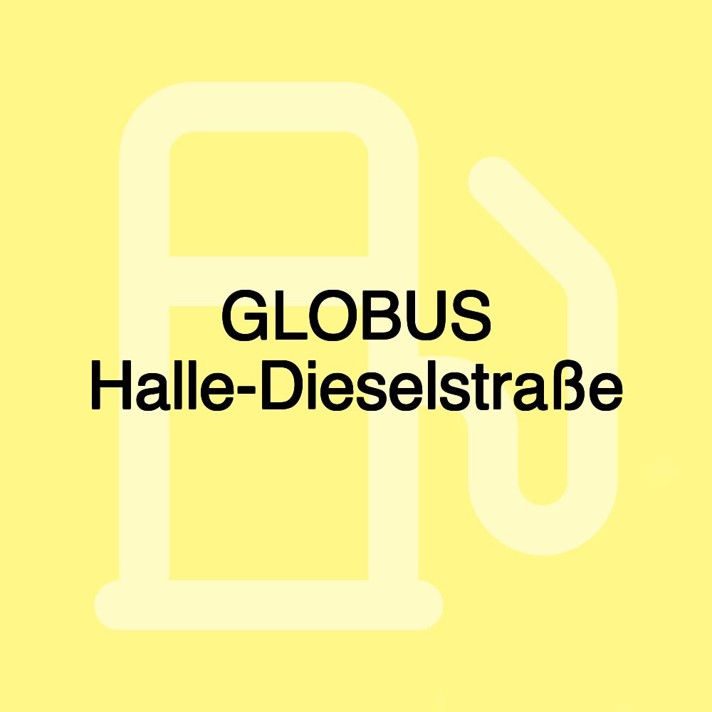 GLOBUS Halle-Dieselstraße