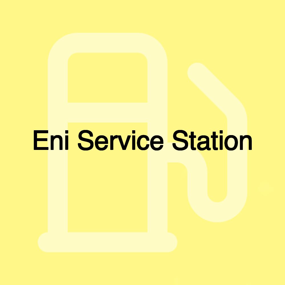 Eni Service Station