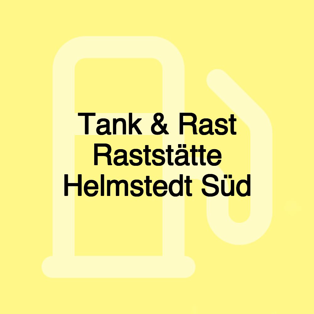 Tank & Rast Raststätte Helmstedt Süd