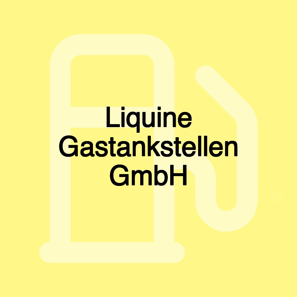 Liquine Gastankstellen GmbH