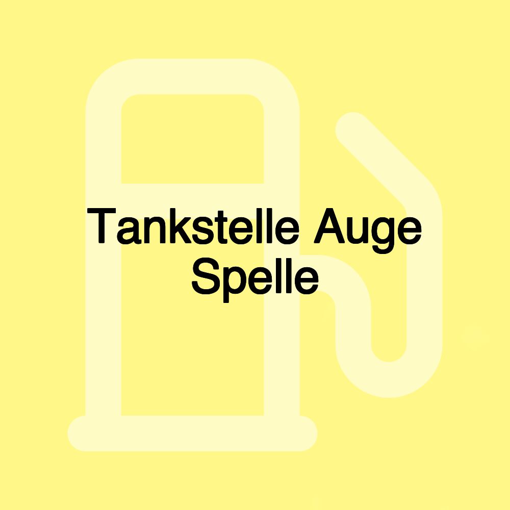 Tankstelle Auge Spelle