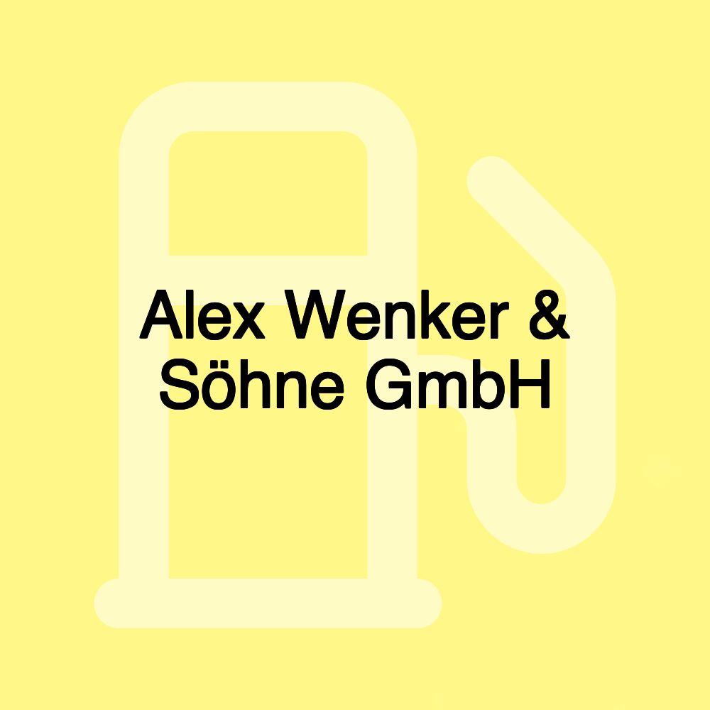 Alex Wenker & Söhne GmbH