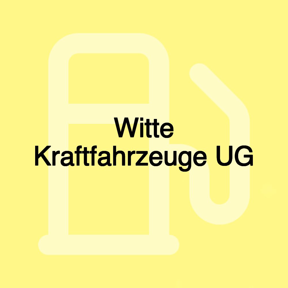 Witte Kraftfahrzeuge UG