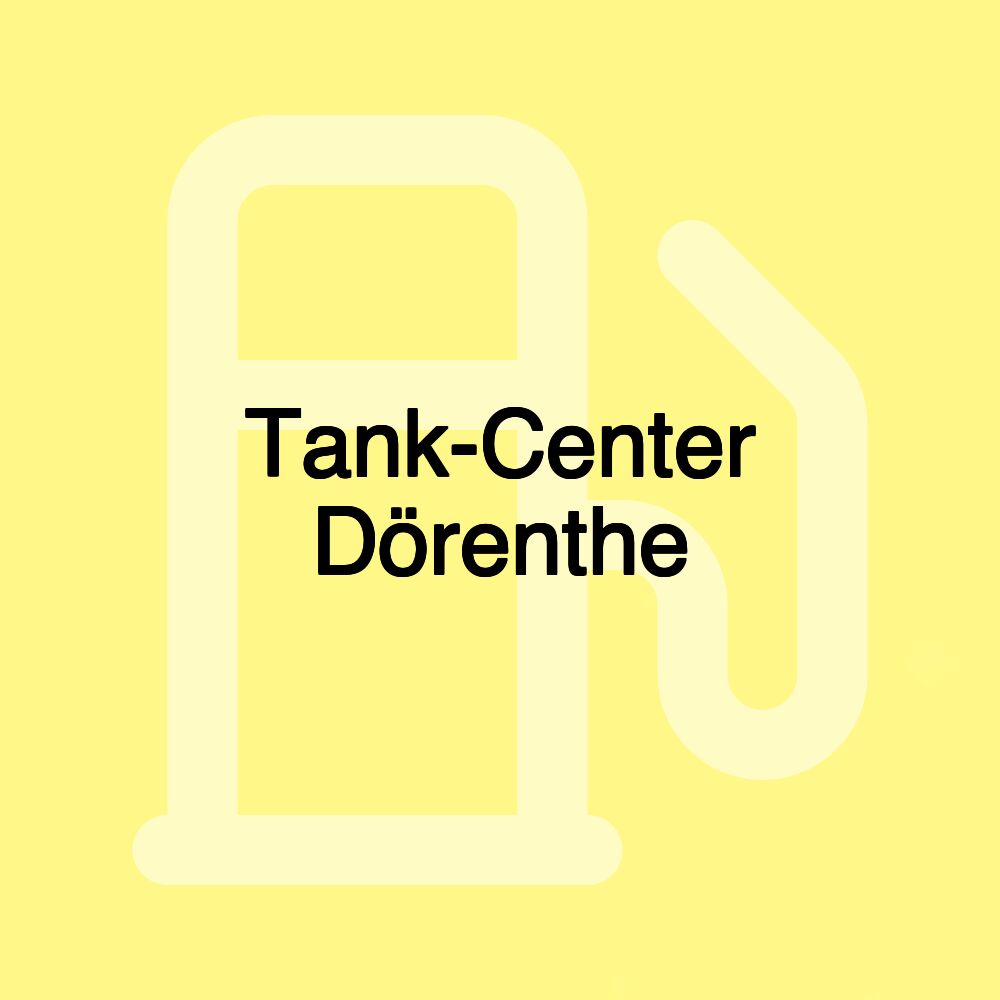 Tank-Center Dörenthe