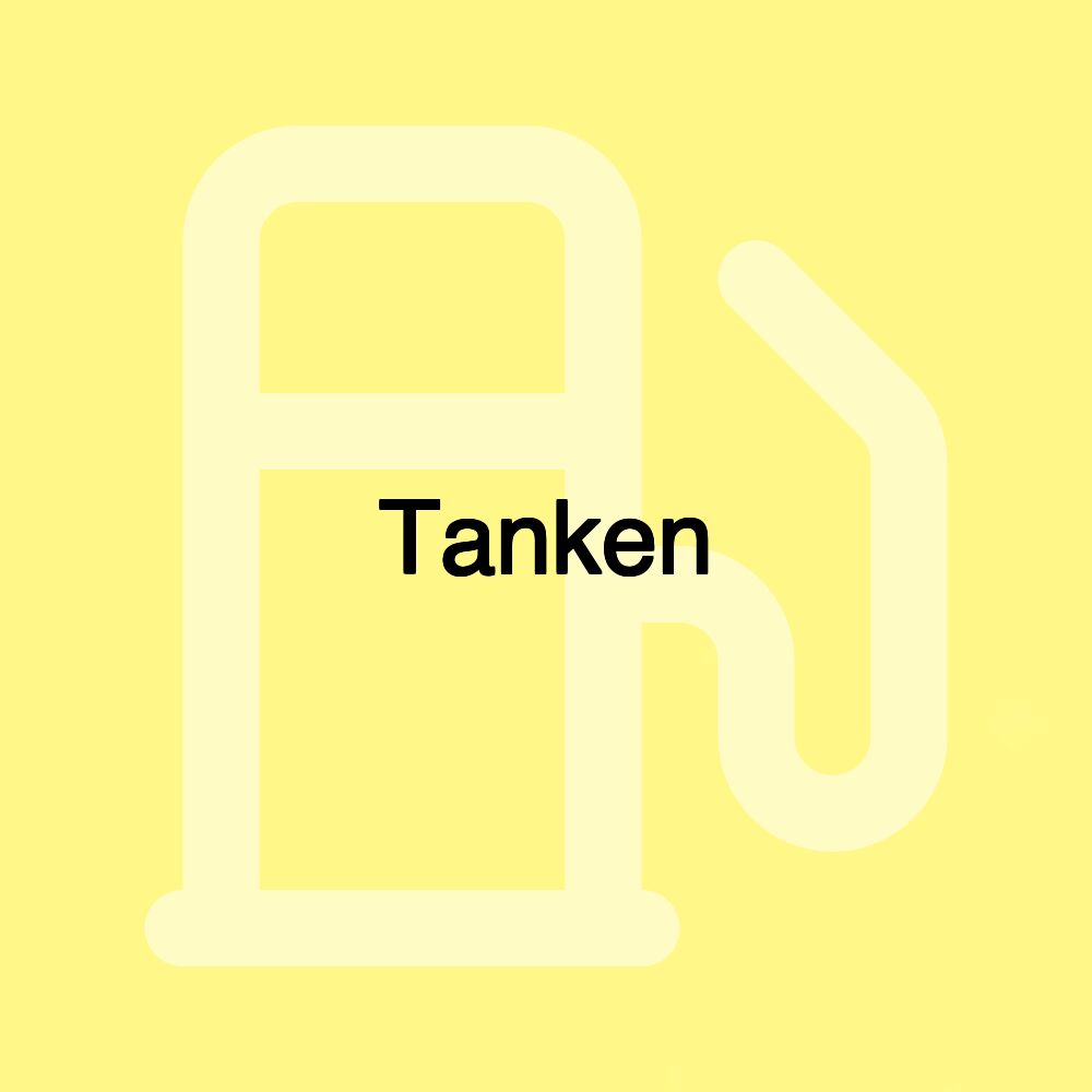 Tanken