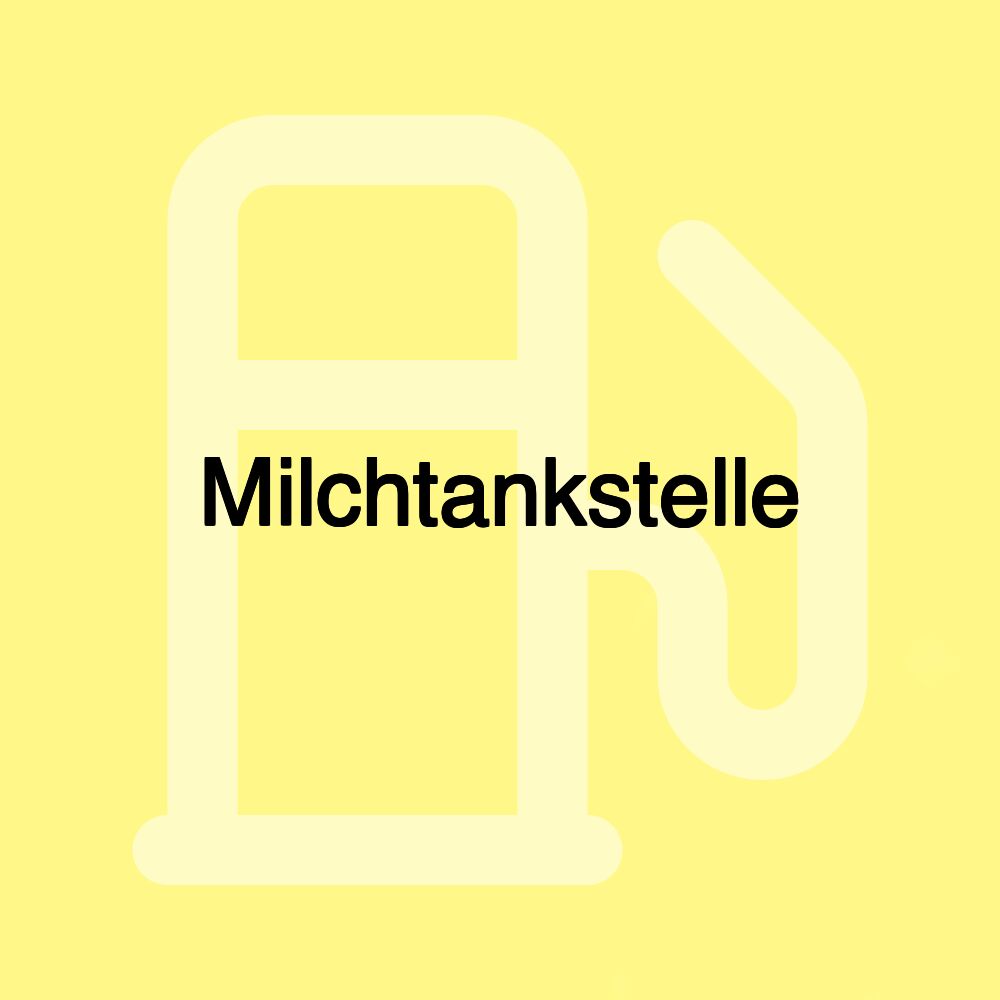 Milchtankstelle