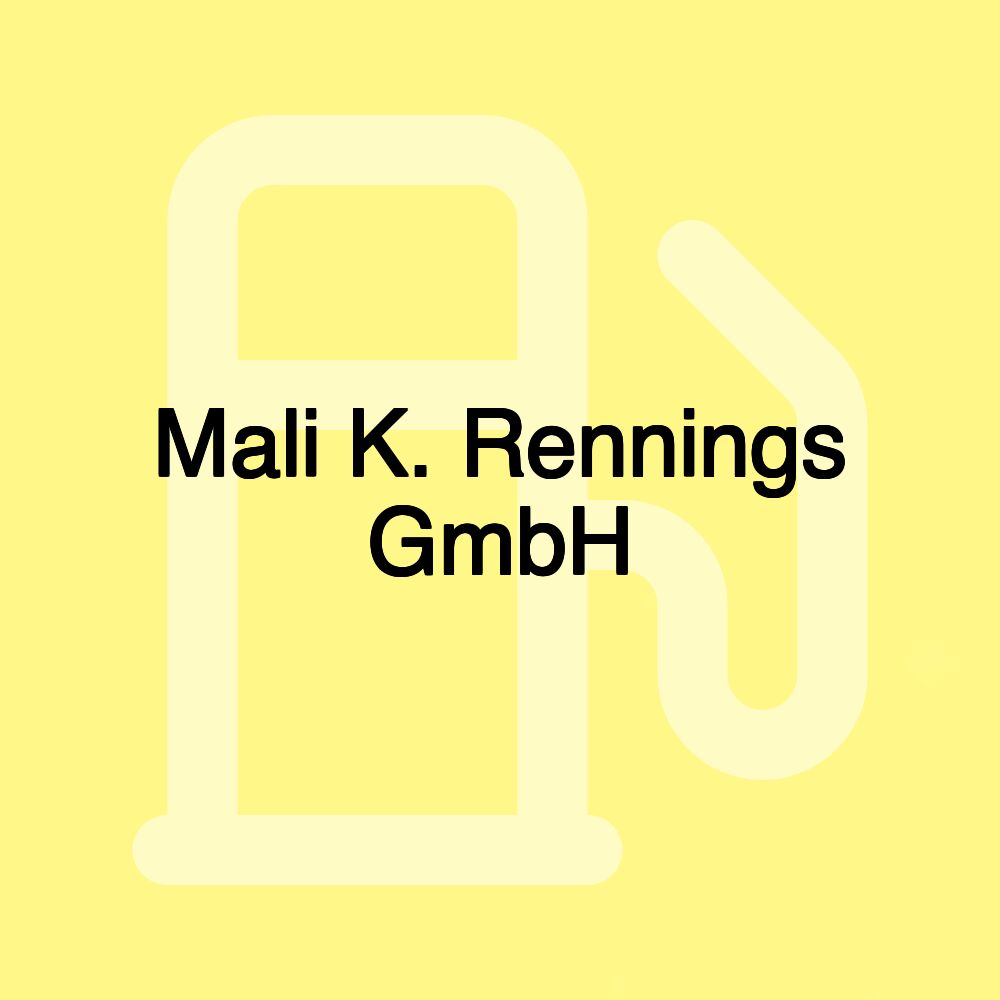 Mali K. Rennings GmbH