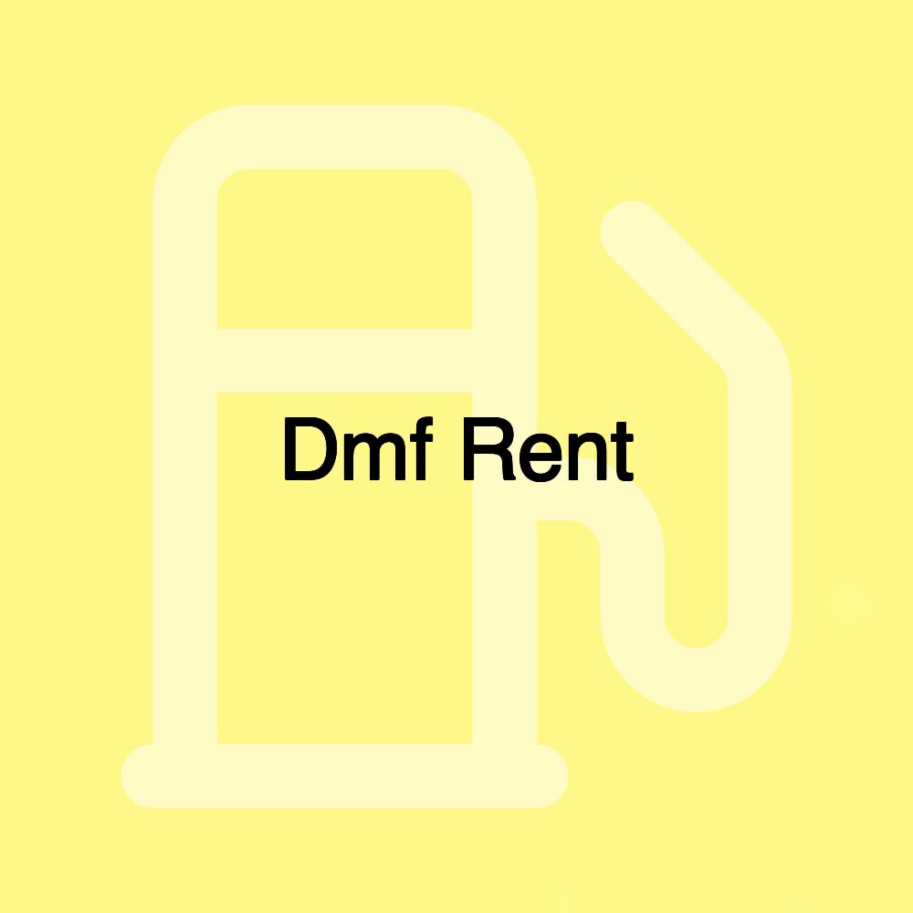 Dmf Rent