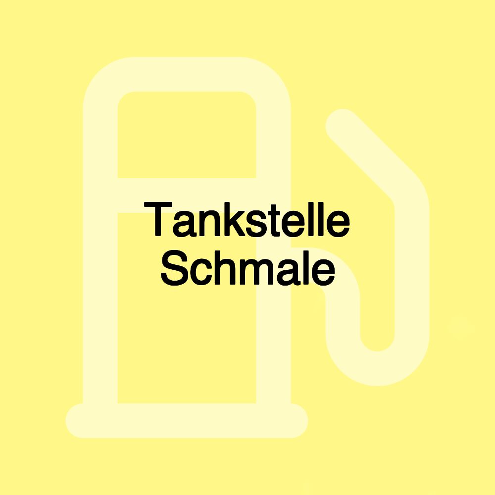 Tankstelle Schmale