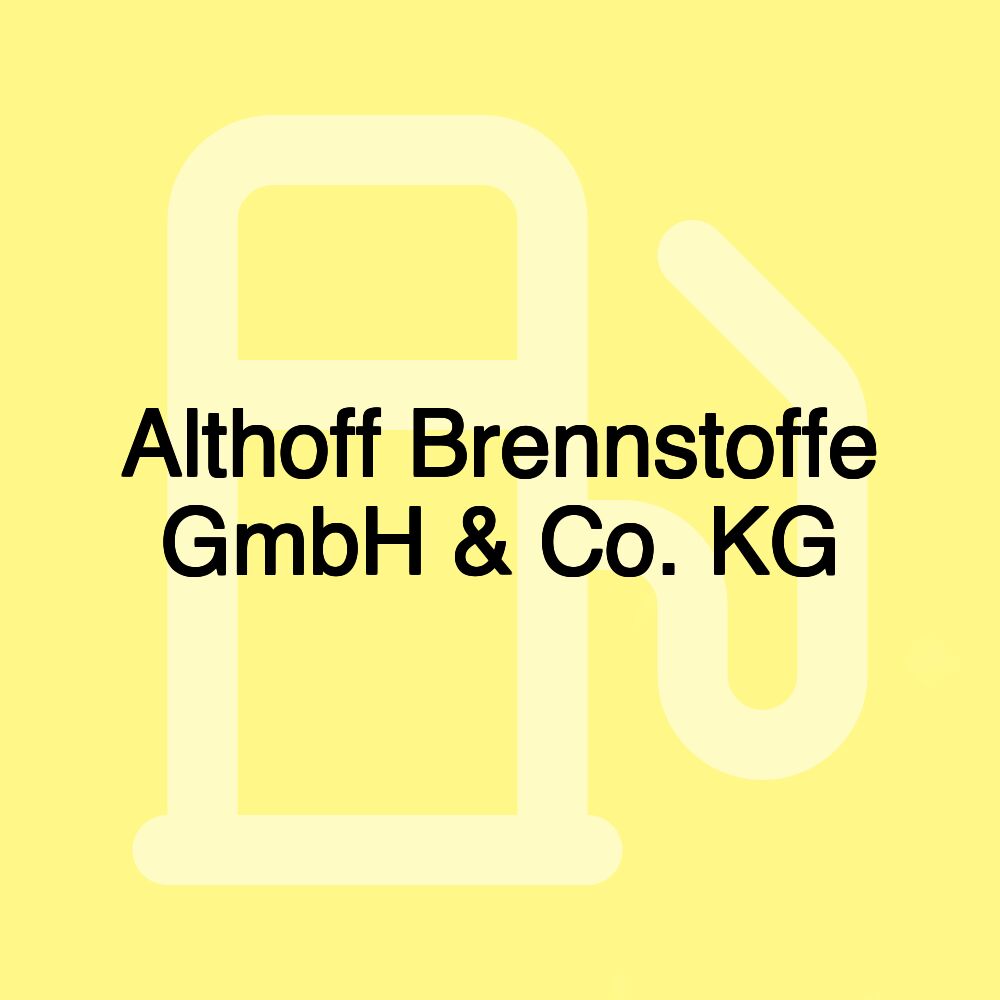 Althoff Brennstoffe GmbH & Co. KG