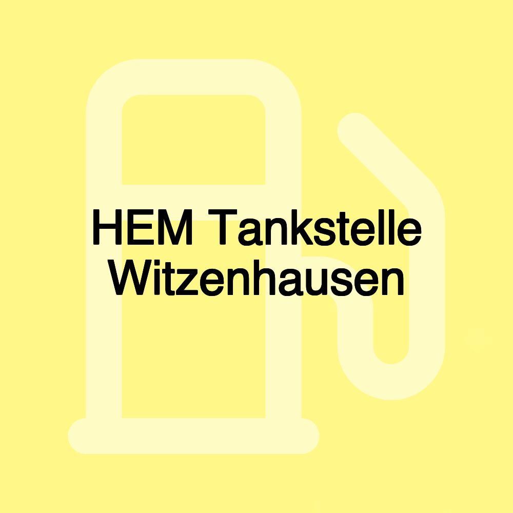 HEM Tankstelle Witzenhausen