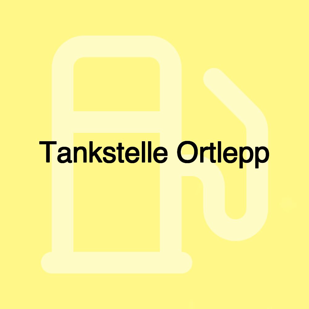 Tankstelle Ortlepp