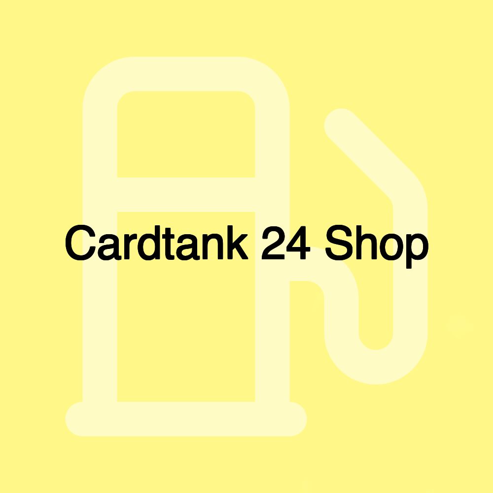 Cardtank 24 Shop